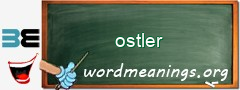 WordMeaning blackboard for ostler